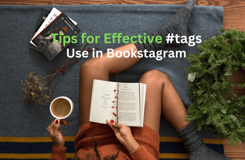 tips for effective hashtags use in bookstagram